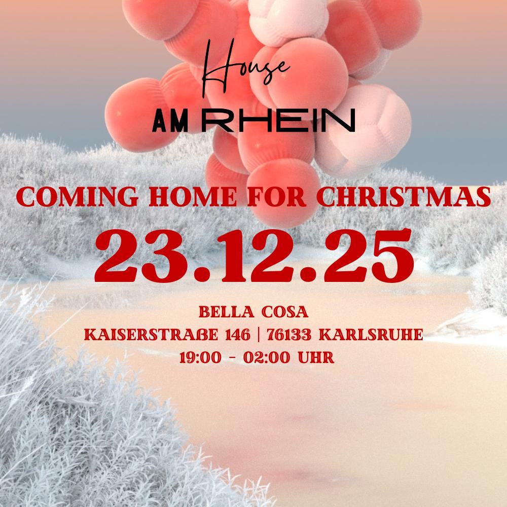 23.12 Coming Home for Christmas!